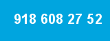 918 608 27 52 918 608 27 52